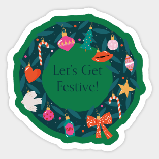 Let's get festive! Sticker